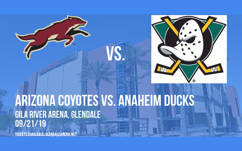 NHL Preseason: Arizona Coyotes vs. Anaheim Ducks at Gila River Arena tickets NHL Preseason: Arizona Coyotes vs. Anaheim Ducks at Gila River Arena