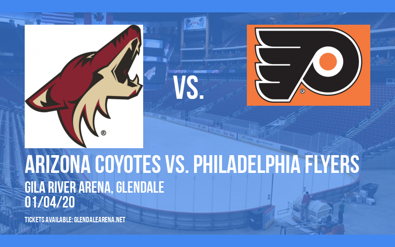 Arizona Coyotes vs. Philadelphia Flyers at Gila River Arena