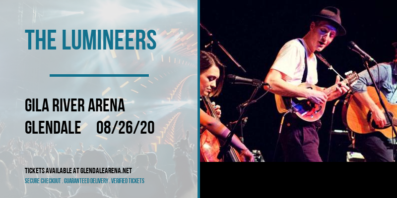 The Lumineers at Gila River Arena tickets The Lumineers at Gila River Arena
