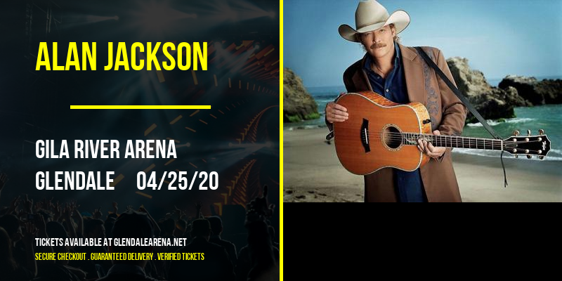 Alan Jackson at Gila River Arena tickets Alan Jackson at Gila River Arena