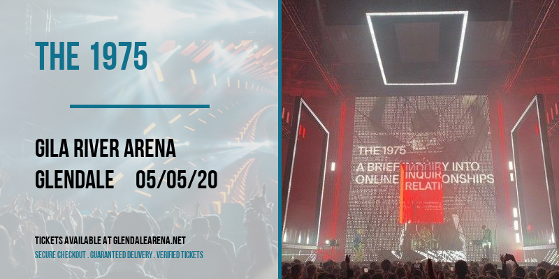 The 1975 [CANCELLED] at Gila River Arena