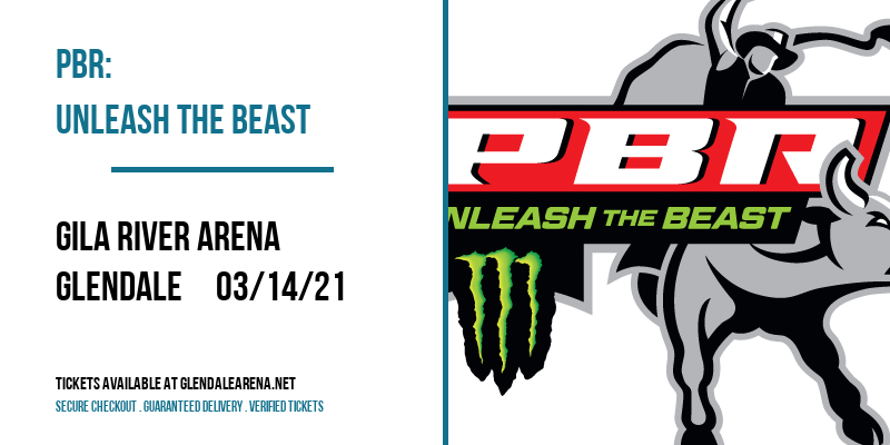 PBR: Unleash The Beast at Gila River Arena tickets PBR: Unleash The Beast at Gila River Arena