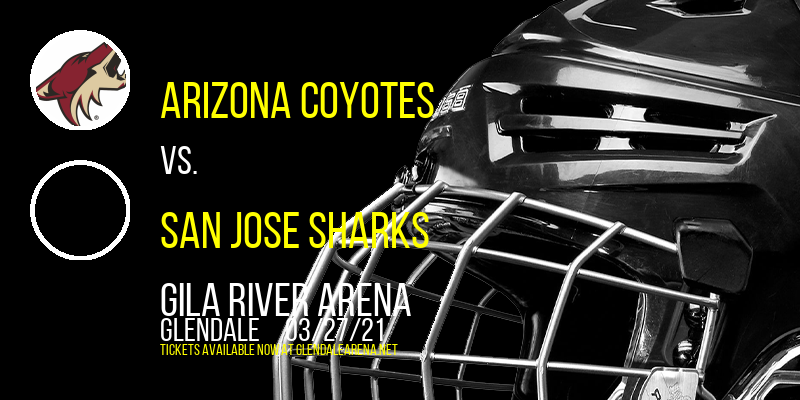 Arizona Coyotes vs. San Jose Sharks at Gila River Arena