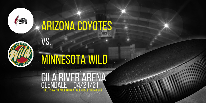 Arizona Coyotes vs. Minnesota Wild at Gila River Arena