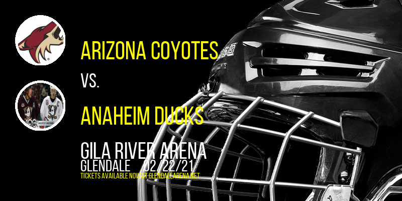 Arizona Coyotes vs. Anaheim Ducks at Gila River Arena tickets Arizona Coyotes vs. Anaheim Ducks at Gila River Arena