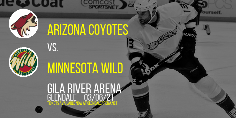 Arizona Coyotes vs. Minnesota Wild at Gila River Arena tickets Arizona Coyotes vs. Minnesota Wild at Gila River Arena