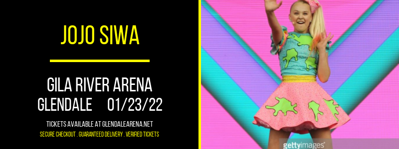 JoJo Siwa at Gila River Arena tickets JoJo Siwa at Gila River Arena