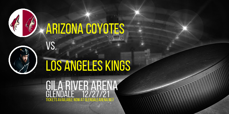 Arizona Coyotes vs. Los Angeles Kings at Gila River Arena tickets Arizona Coyotes vs. Los Angeles Kings at Gila River Arena