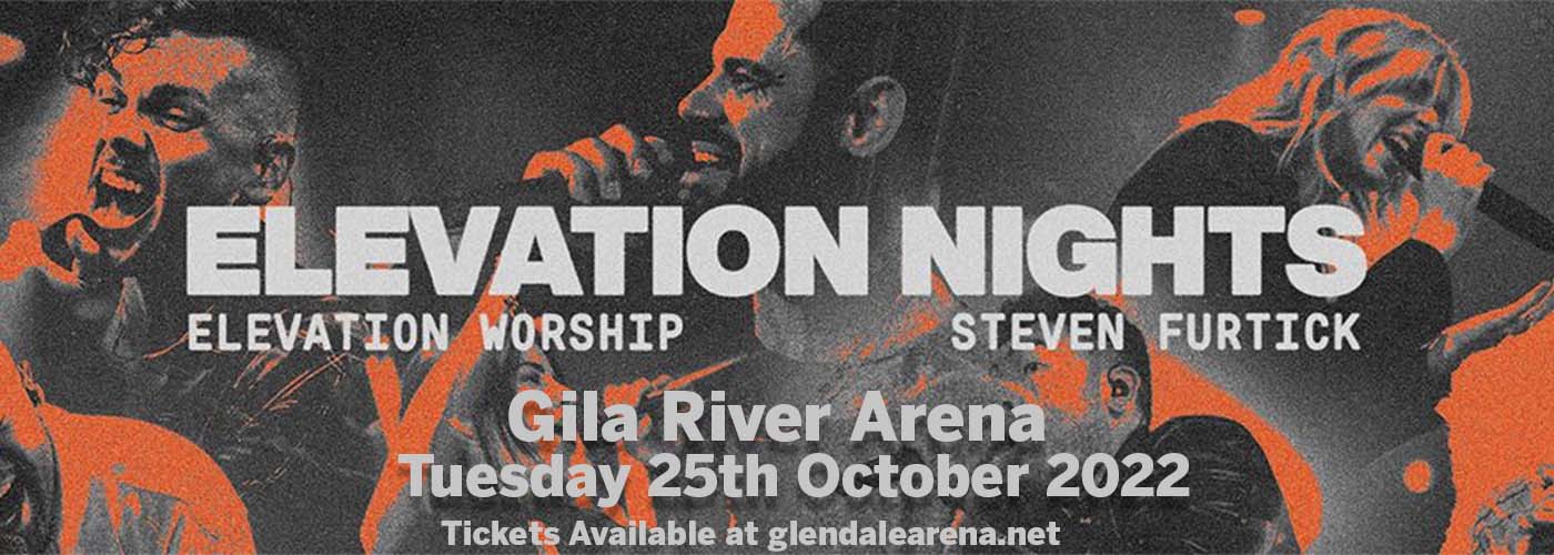 Elevation Worship at Gila River Arena