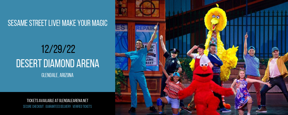Sesame Street Live! Make Your Magic at Gila River Arena