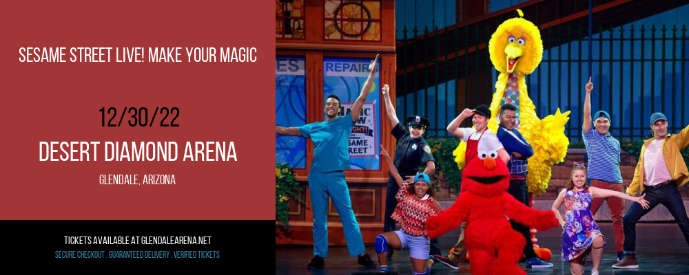 Sesame Street Live! Make Your Magic at Gila River Arena