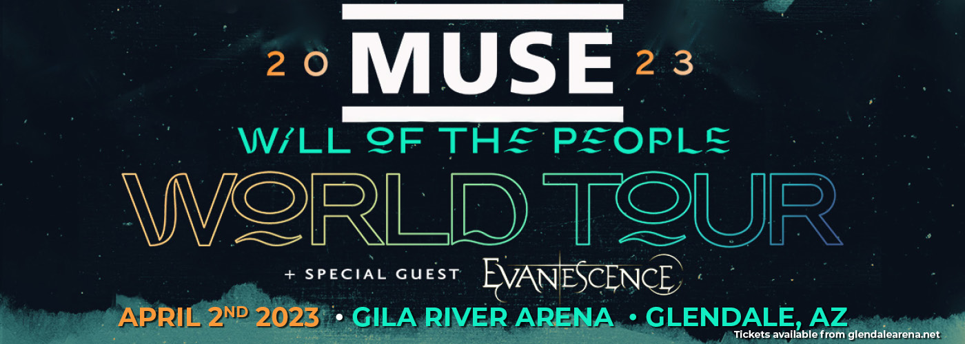 Muse Will of the People World Tour with Evanescence Tickets 2nd