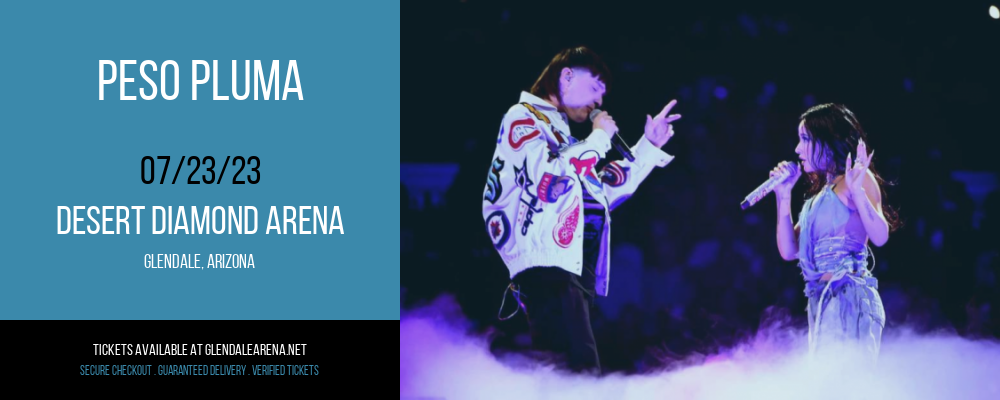 Peso Pluma at Gila River Arena tickets Peso Pluma at Gila River Arena