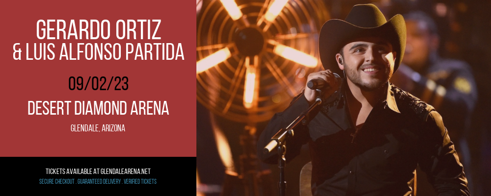 Gerardo Ortiz & Luis Alfonso Partida at Gila River Arena