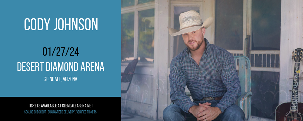 Cody Johnson at Desert Diamond Arena