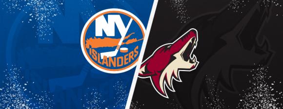 Arizona Coyotes vs. New York Islanders at Gila River Arena