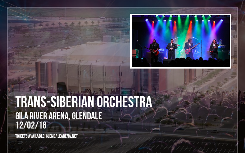 Trans-Siberian Orchestra at Gila River Arena tickets Trans-Siberian Orchestra at Gila River Arena