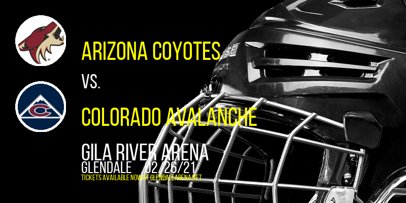Arizona Coyotes vs. Colorado Avalanche at Gila River Arena tickets Arizona Coyotes vs. Colorado Avalanche at Gila River Arena