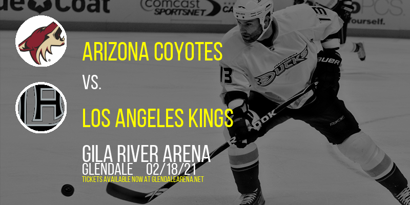 Arizona Coyotes vs. Los Angeles Kings at Gila River Arena tickets Arizona Coyotes vs. Los Angeles Kings at Gila River Arena