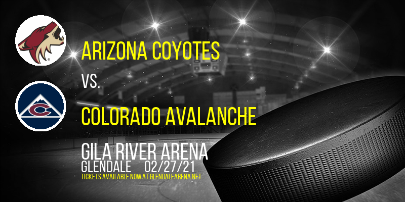 Arizona Coyotes vs. Colorado Avalanche at Gila River Arena tickets Arizona Coyotes vs. Colorado Avalanche at Gila River Arena