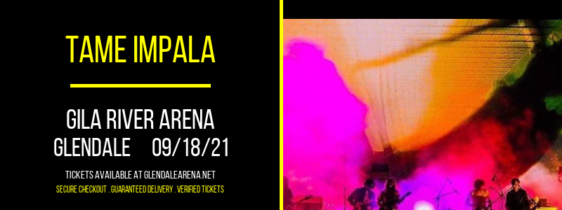 Tame Impala at Gila River Arena