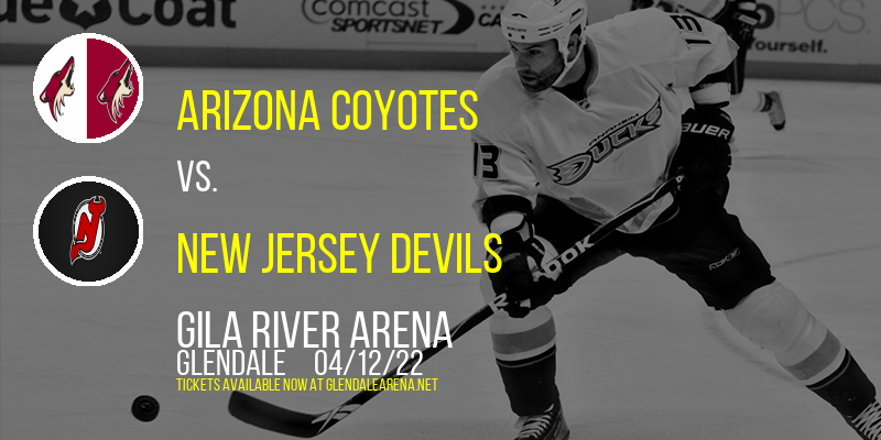 Arizona Coyotes vs. New Jersey Devils at Gila River Arena tickets Arizona Coyotes vs. New Jersey Devils at Gila River Arena