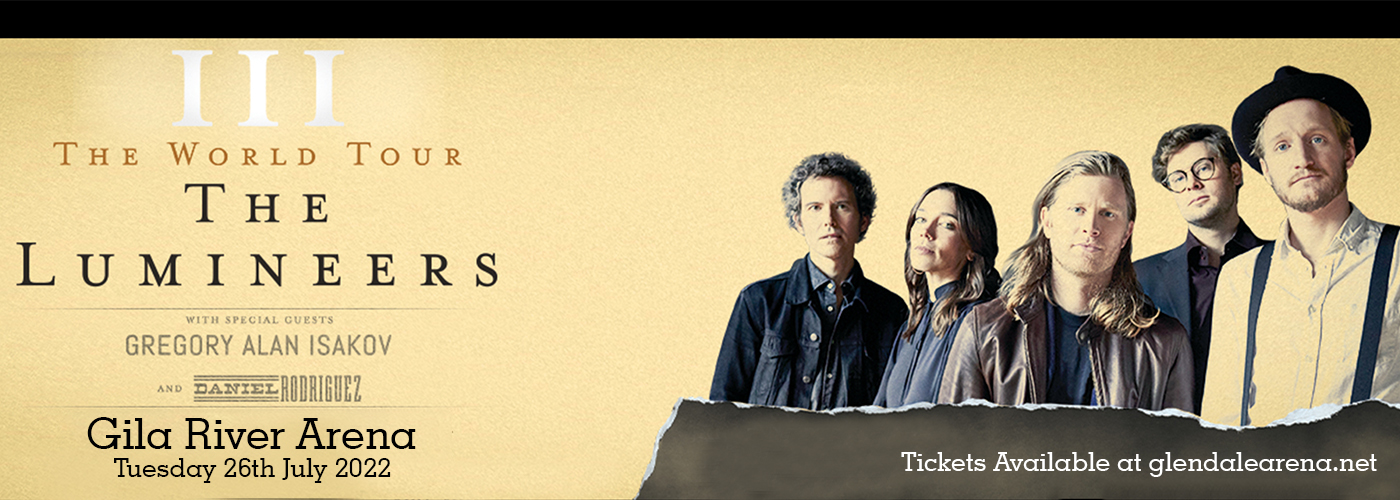 The Lumineers at Gila River Arena tickets The Lumineers at Gila River Arena