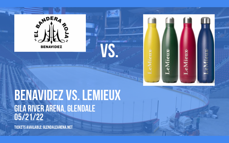 Showtime Championship Boxing: Benavidez vs. Lemieux at Gila River Arena tickets Showtime Championship Boxing: Benavidez vs. Lemieux at Gila River Arena