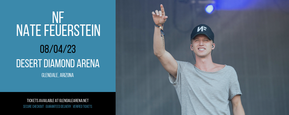 NF - Nate Feuerstein at Gila River Arena tickets NF - Nate Feuerstein at Gila River Arena