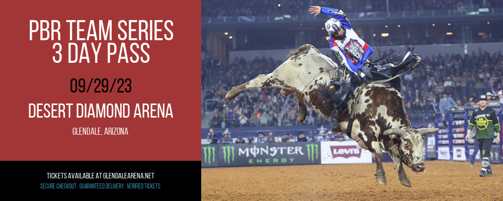 PBR Team Series - 3 Day Pass at Gila River Arena tickets PBR Team Series - 3 Day Pass at Gila River Arena