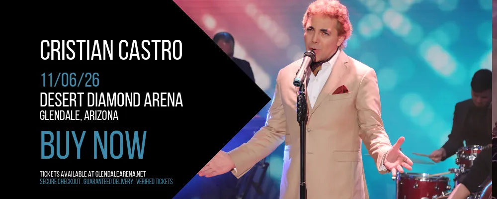Cristian Castro at Desert Diamond Arena